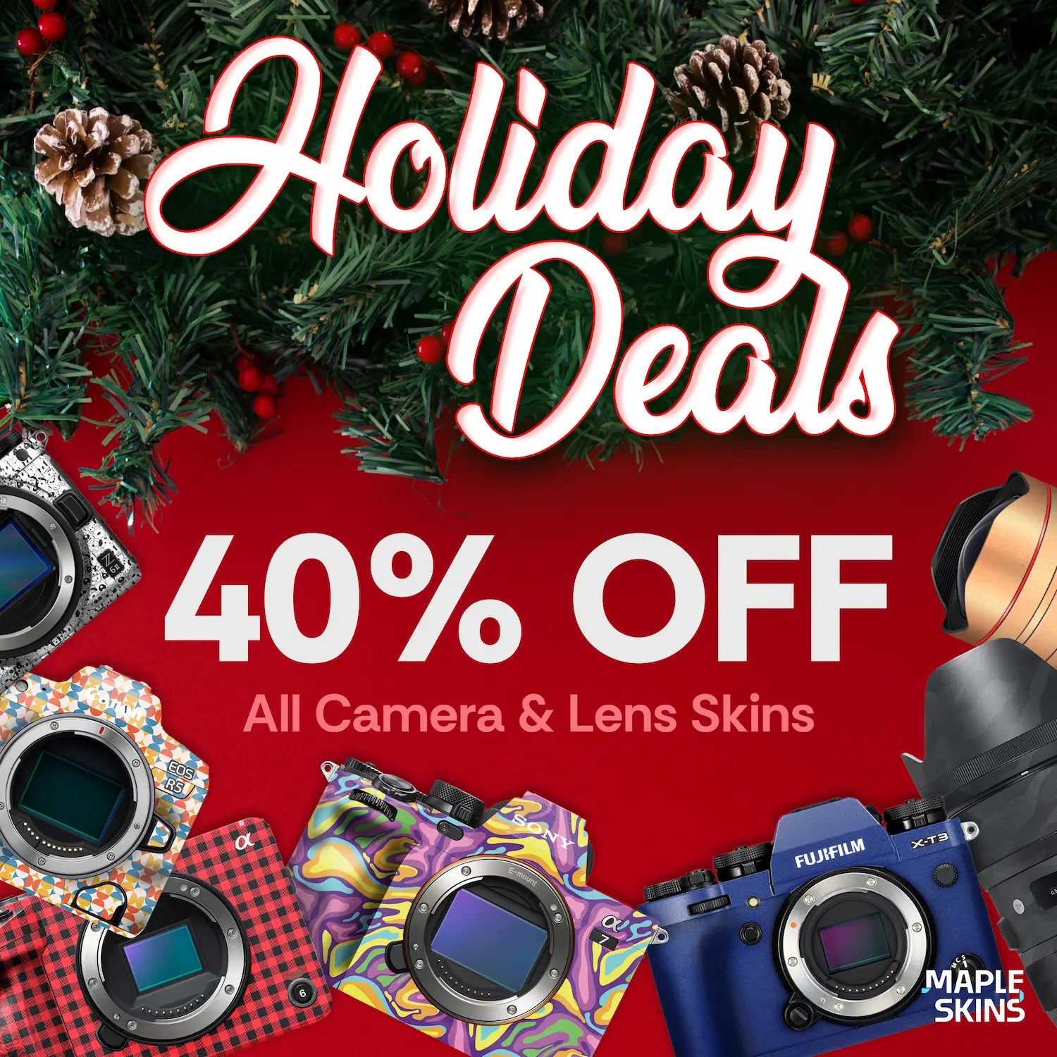 Maple Skins Holiday Deals - 40% OFF all camera & lens skins